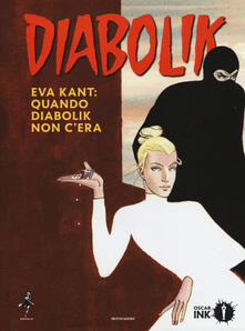 Eva Kant: quando Diabolik non cera.pdf