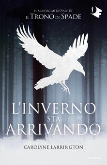 L Inverno Sta Arrivando Il Mondo Medievale De Il Trono Di Spade Pdf Libro Pdf Game