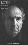 Libro Romanzi. Vol. 3: 1998-2010 Philip Roth