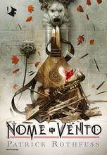 Libro Il nome del vento. Le cronache dell'assassino del re Patrick Rothfuss