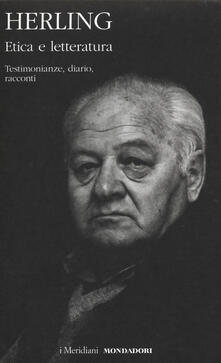 Etica e letteratura. Testimonianze, diario, racconti.pdf