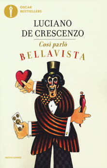Così parlò Bellavista. Napoli, amore e libertà.pdf