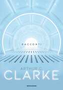 Libro Racconti Arthur C. Clarke