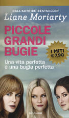 Libro Piccole grandi bugie Liane Moriarty