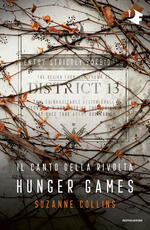 Libro Il canto della rivolta. Hunger games Suzanne Collins