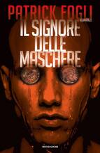 Libro Il signore delle maschere Patrick Fogli