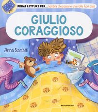 Libro Giulio coraggioso Anna Sarfatti