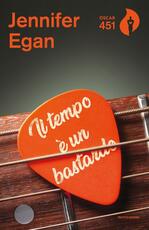 Libro Il tempo è un bastardo Jennifer Egan