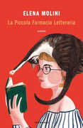 Libro La Piccola Farmacia Letteraria Elena Molini