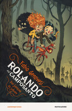 Libro Rolando del camposanto. Due fantasmi da salvare Fabio Genovesi
