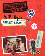 Libro Will Byers. Appunti segreti. Stranger Things Matthew J. Gilbert