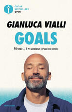 Libro Goals. 98 storie + 1 per affrontare le sfide più difficili Gianluca Vialli