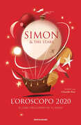 Libro L' oroscopo 2020. Il giro dell'anno in 12 segni Simon & the Stars Claudio Roe