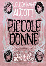 Libro Piccole donne. Meg, Jo, Beth & Amy Louisa May Alcott