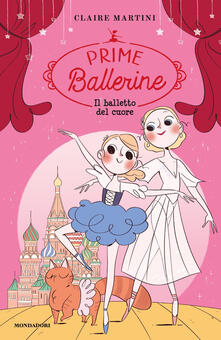 Il balletto del cuore. Prime ballerine. Vol. 3.pdf