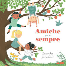 Amiche per sempre. Ediz. a colori.pdf