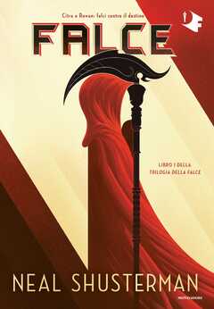 Libro Falce. Trilogia della Falce. Vol. 1 Neal Shusterman