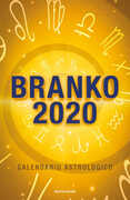 Libro Calendario astrologico 2020. Guida giornaliera segno per segno Branko