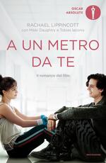 Libro A un metro da te Rachael Lippincott Mikki Daughtry Tobias Iaconis