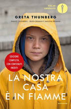 Libro La nostra casa è in fiamme. La nostra battaglia contro il cambiamento climatico Greta Thunberg Svante Thunberg Beata Ernman