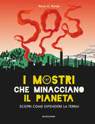 Libro I mostri che minacciano il pianeta. Scopri come difendere la Terra! Marie G. Rohde