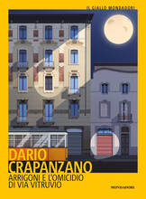 Libro Arrigoni e l'omicidio di via Vitruvio. Milano, 1953 Dario Crapanzano