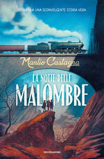 Libro La notte delle malombre Manlio Castagna