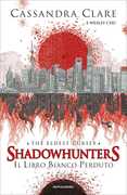 Libro Il libro bianco perduto. Shadowhunters. The eldest curses Cassandra Clare Wesley Chu