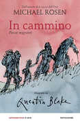Libro In cammino. Poesie migranti Michael Rosen