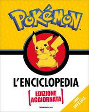 Libro Pokémon. L'enciclopedia. Ediz. aggiornata Simcha Whitehill Lawrence Neves Katherine Fang