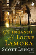 Libro Gli inganni di Locke Lamora. The Gentleman Bastard sequence. Vol. 1 Scott Lynch