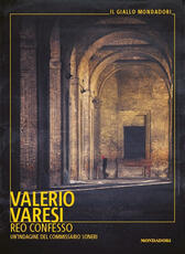 Libro Reo confesso. Un'indagine del commissario Soneri Valerio Varesi