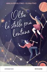 Libro Oltre le stelle più lontane Amalia Ercoli Finzi Elvina Finzi