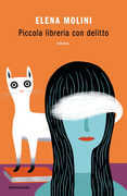 Libro Piccola libreria con delitto Elena Molini