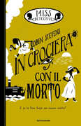 Libro In crociera con il morto. Miss Detective. Vol. 9 Robin Stevens