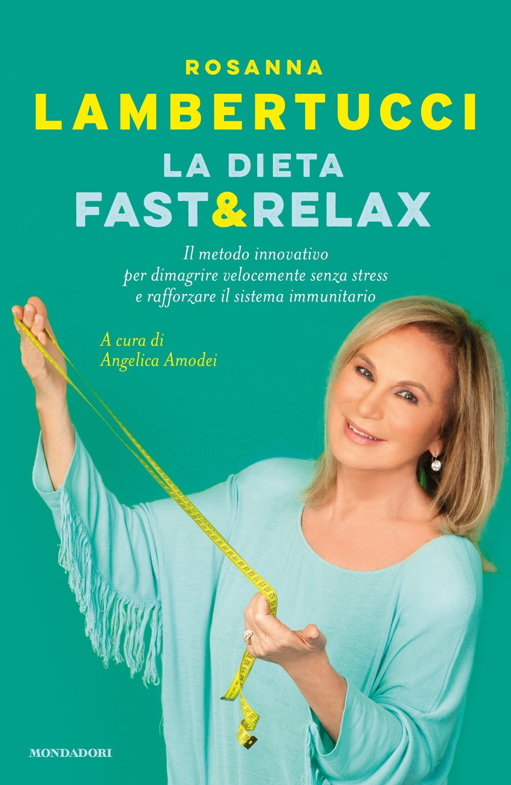 Image of La dieta fast & relax. Il metodo innovativo per dimagrire velocemente senza stress e rafforzare il sistema immunitario