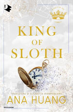 Libro King of sloth. Ediz. italiana Ana Huang