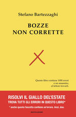 Libro Bozze non corrette Stefano Bartezzaghi Pier Mauro Tamburini