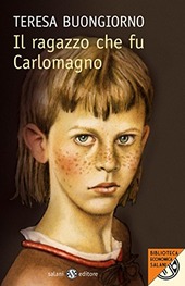 Cover  Il ragazzo che fu Carlomagno