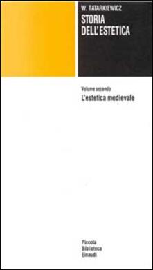 Storia dellestetica. Vol. 2: LEstetica medioevale..pdf