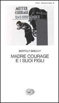 Madre Courage e i suoi figli Scarica PDF EPUB
