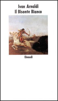 Il bisonte bianco Scarica PDF EPUB
