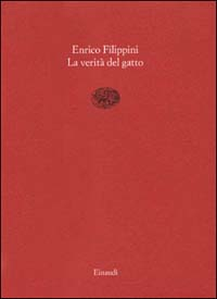 La verità del gatto. Interviste e ritratti 1977-1987