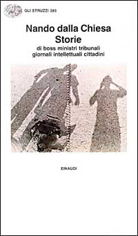 Storie di boss, ministri, tribunali, giornali, intellettuali, cittadini Scarica PDF EPUB
