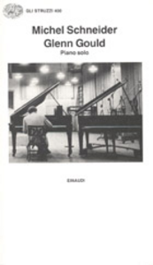 Glenn Gould. Piano solo, aria e 30 variazioni Scarica PDF EPUB
