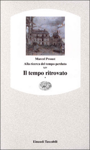 Alla ricerca del tempo perduto. Il tempo ritrovato. Vol. 1 Scarica PDF EPUB
