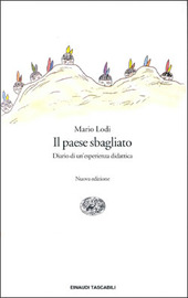 Copertina  Il paese sbagliato : diario di un'esperienza didattica