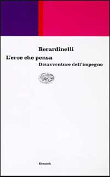 L eroe che pensa. Disavventure dellimpegno.pdf