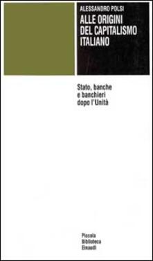 Alle origini del capitalismo italiano.pdf