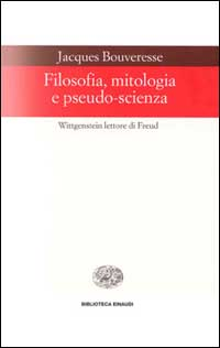 Filosofia, mitologia e pseudo-scienza. Wittgenstein lettore di Freud Scarica PDF EPUB
